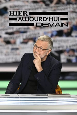 Hier, aujourd’hui, demain (2022) poster