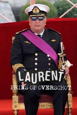 Laurent: prins op overschot (2023) poster