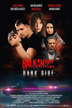 Balkanika: Dark Side (2025) poster