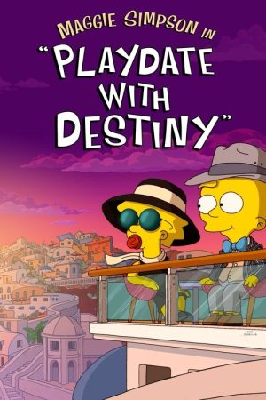 Maggie Simpson in “Playdate with Destiny” (2020) poster