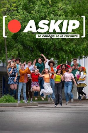 ASKIP, le collège se la raconte (2020) poster