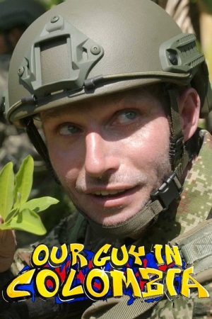Our Guy in Colombia (2023) poster