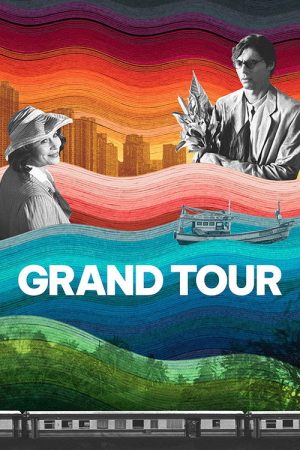 Grand Tour (2024) poster