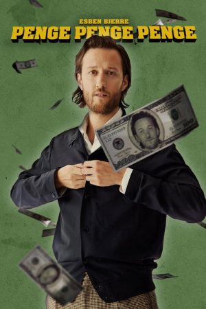 Penge Penge Penge – Med Esben Bjerre (2023) poster