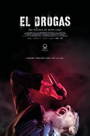 El Drogas (2020) poster
