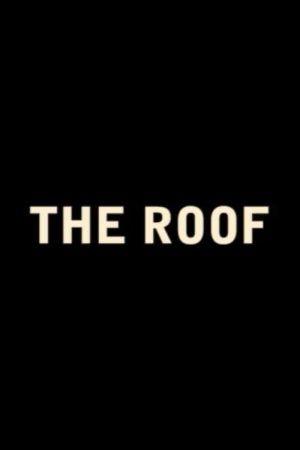 The Roof (2016) poster