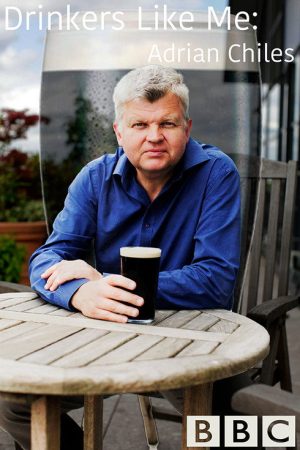 Drinkers Like Me: Adrian Chiles (2018) poster