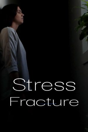 Stress Fracture (2018) poster