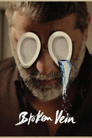 Broken Vein (2025) poster