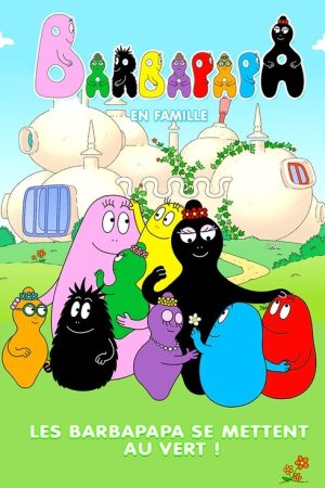 Barbapapa: One Big Happy Family! (2020) poster