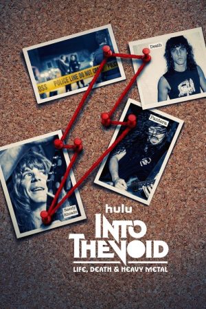 Into the Void: Life, Death and Heavy Metal (2025) poster