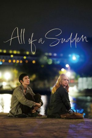 All of a Sudden (2026) — Cast, Story & Where to Watch | MovieLinkBD poster