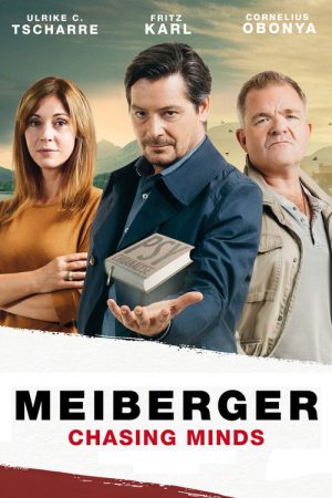 Meiberger: Chasing Minds (2018) poster