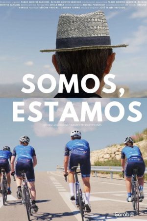 Somos, Estamos (2024) poster