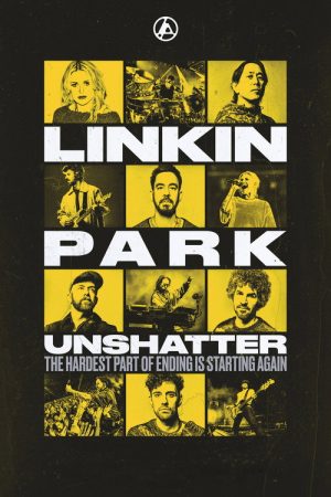 LINKIN PARK: UNSHATTER (2026) poster
