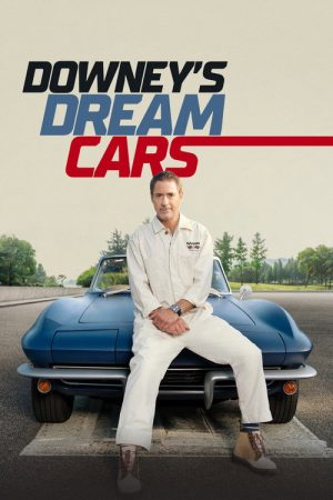 Downey’s Dream Cars (2023) poster