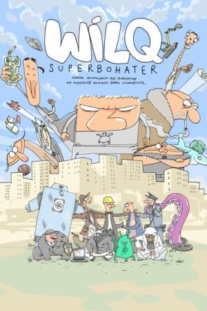 Wilq Superbohater (2019) poster