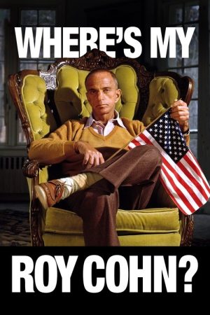 Where’s My Roy Cohn? (2019) poster