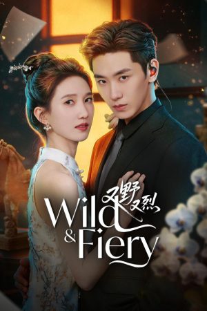 Wild & Fiery (2026) poster