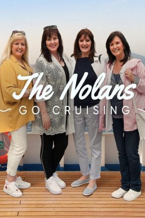 The Nolan’s Go Cruising (2020) poster