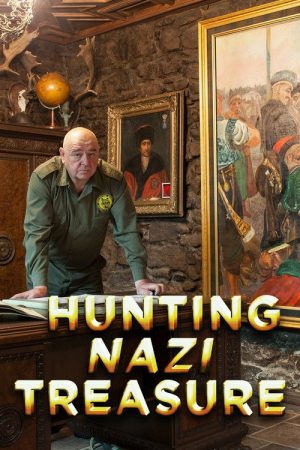 Hunting Nazi Treasure (2017) poster