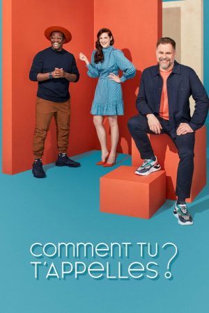 Comment tu t’appelles ? (2021) poster