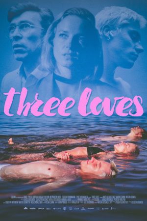 Three Loves (2025) poster