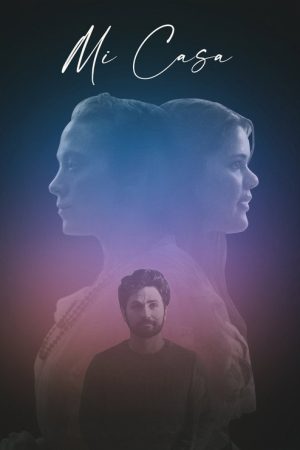 Mi Casa (2022) poster