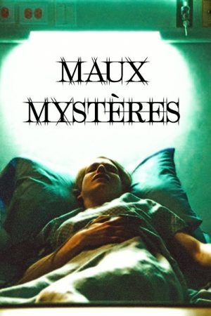 Maux mystères (2018) poster