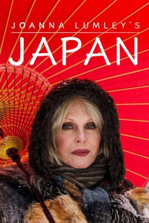 Joanna Lumley’s Japan (2016) poster