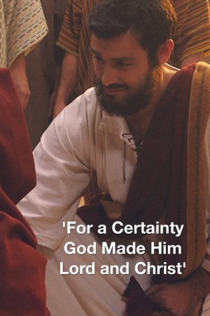 ‘For a Certainty God Made Him Lord and Christ’ (2016) poster