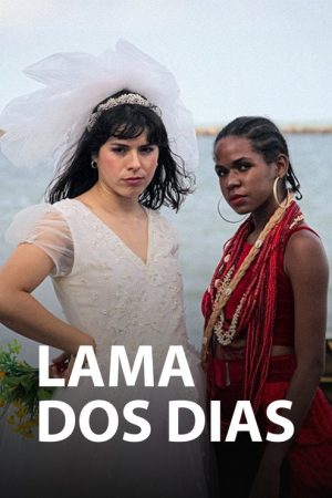 Lama dos Dias (2018) poster
