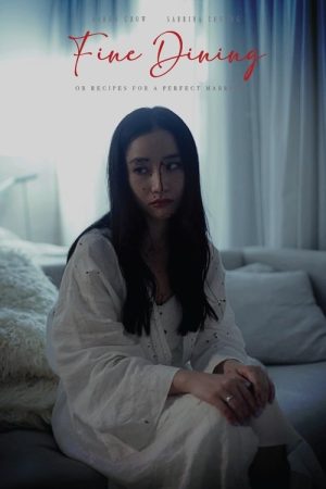 Fine Dining (or recipes for a perfect marriage) (2021) poster