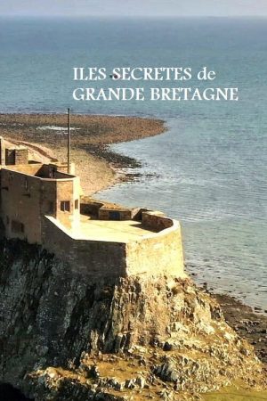 Îles secrètes de Grande-Bretagne (2021) poster