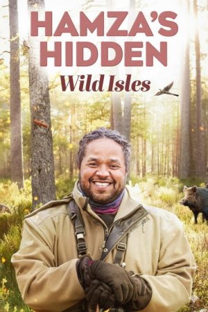 Hamza’s Hidden Wild Isles (2025) poster