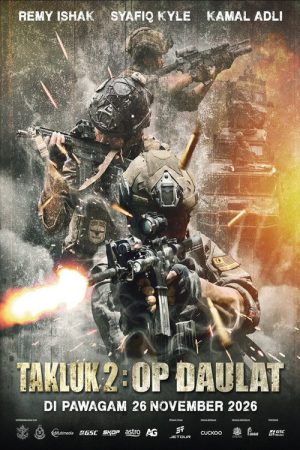 Takluk 2: OP Daulat (2026) poster