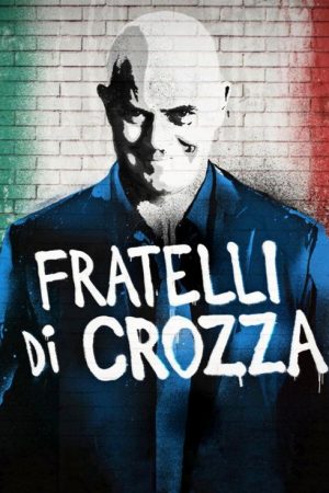 Fratelli di Crozza (2017) poster