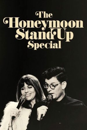 The Honeymoon Stand Up Special (2018) poster