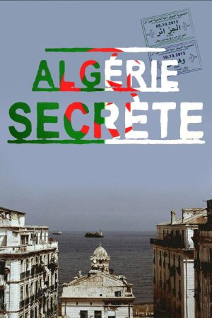 Algérie secrète (2020) poster