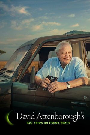 David Attenborough’s 100 Years on Planet Earth (2026) poster