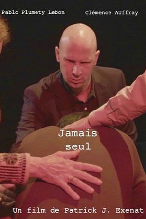 Jamais seul (2020) poster