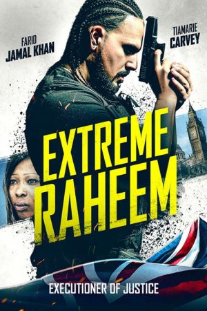 Extreme Raheem (2019) poster