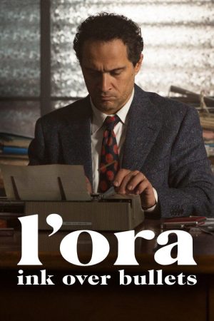 L’Ora: Ink Over Bullets (2022) poster