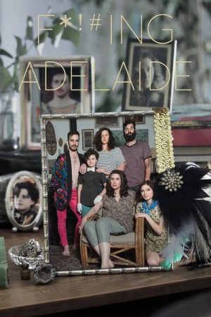 F*!#ing Adelaide (2018) poster