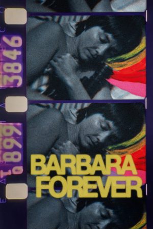 Barbara Forever (2026) — Cast, Story & Where to Watch | MovieLinkBD poster