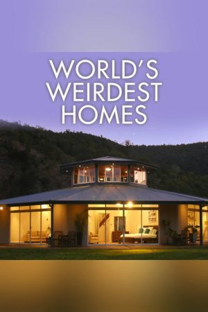 World’s Weirdest Homes (2018) poster