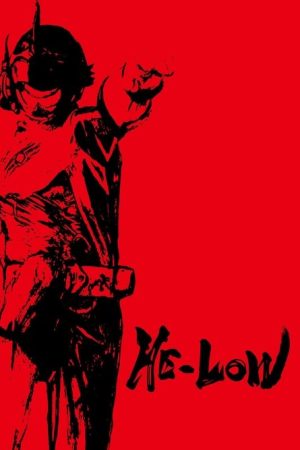 HE-LOW (2018) poster