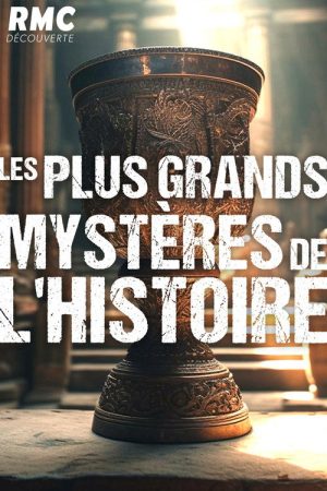 Les plus grands mystères de l’histoire (2022) poster