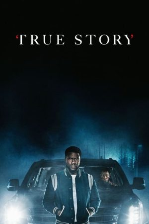 True Story (2021) poster