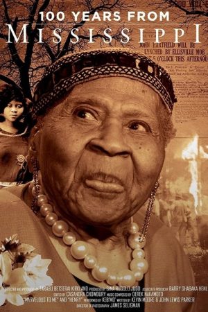 100 Years from Mississippi (2021) poster